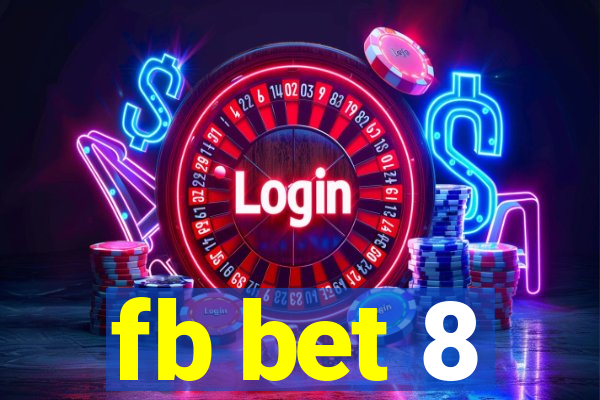 fb bet 8